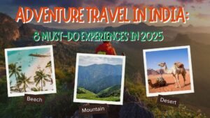Adventure travel in India