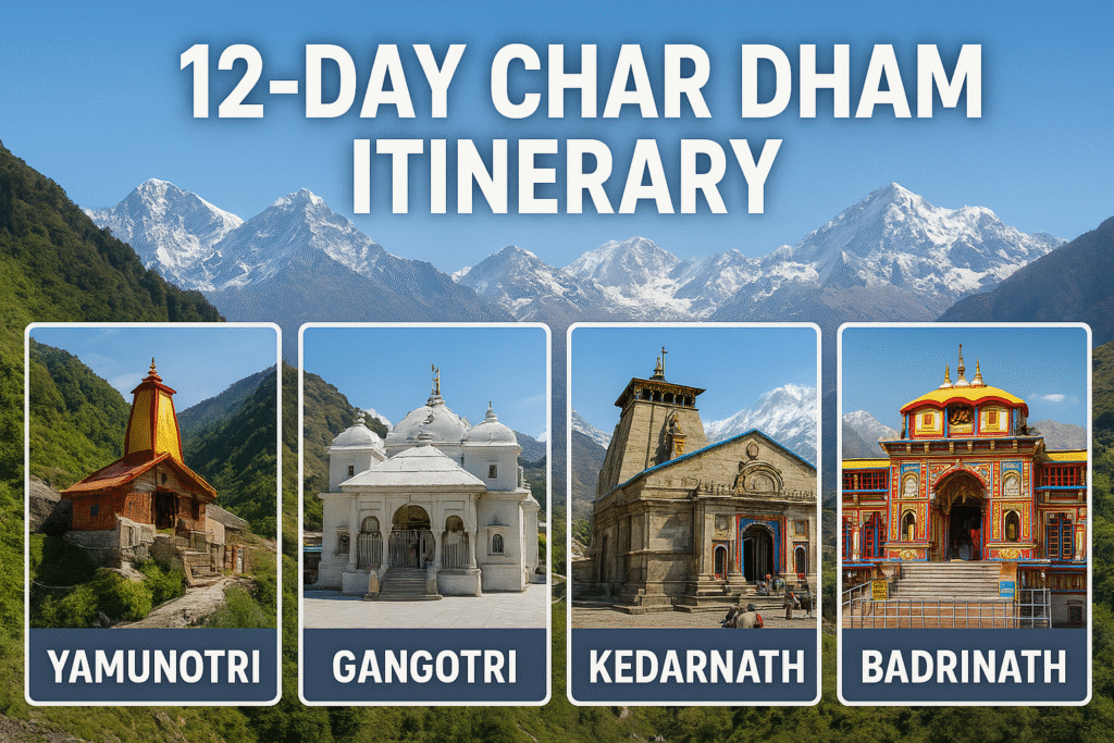 Scenic 12-day Char Dham Yatra itinerary featuring Yamunotri, Gangotri, Kedarnath, and Badrinath temples nestled in the Himalayas.