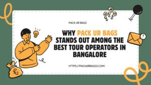 Best tour Operators in Bangalore